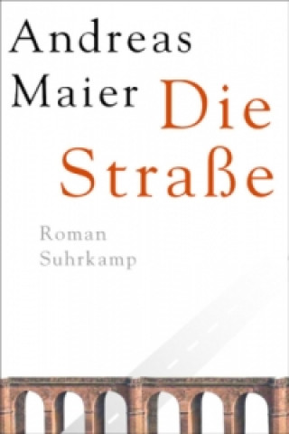 Buch Die Straße Andreas Maier