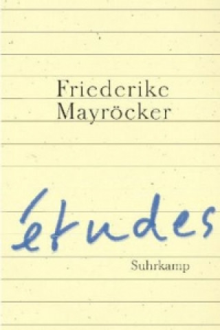 Kniha études Friederike Mayröcker