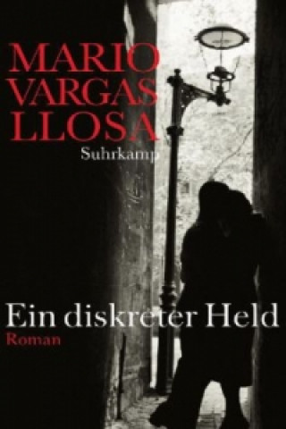 Kniha Ein diskreter Held Mario Vargas Llosa