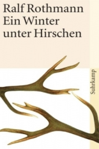 Book Ein Winter unter Hirschen Ralf Rothmann