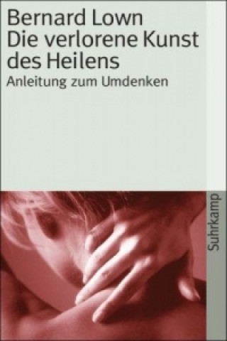 Книга Die verlorene Kunst des Heilens Helga Drews