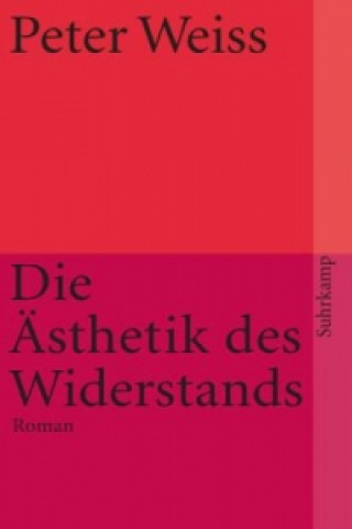 Könyv Ästhetik des Widerstands Peter Weiss