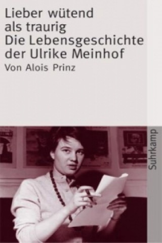 Kniha Lieber wütend als traurig Alois Prinz
