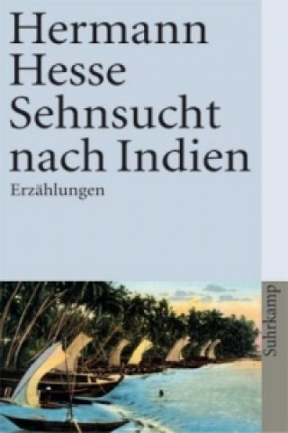 Könyv Sehnsucht nach Indien Hermann Hesse