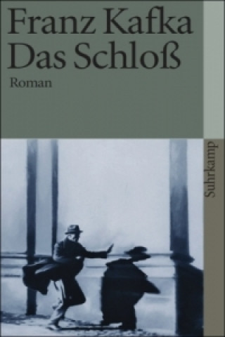 Kniha Das Schloss Franz Kafka