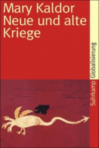 Kniha Neue und alte Kriege Mary Kaldor