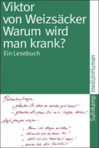 Knjiga Warum wird man krank? Viktor von Weizsäcker