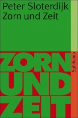 Knjiga Zorn und Zeit Peter Sloterdijk