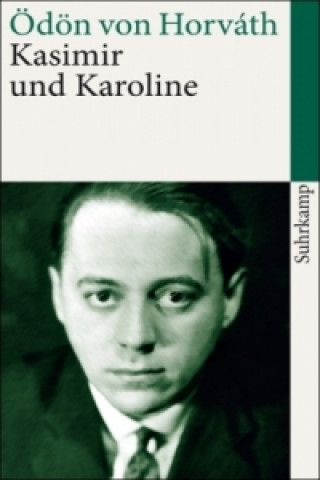 Könyv Kasimir und Karoline Ödön von                      10000001763 Horváth