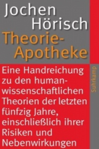Kniha Theorie-Apotheke Jochen Hörisch