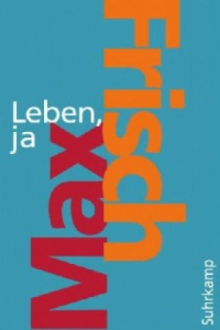 Kniha Leben, ja Max Frisch