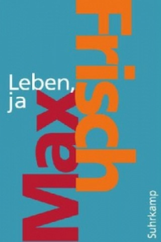 Book Leben, ja Max Frisch