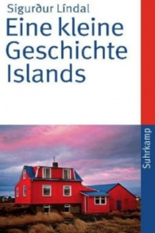 Knjiga Eine kleine Geschichte Islands Sigurdur Líndal