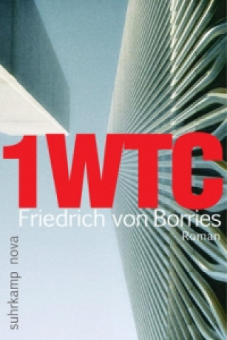 Kniha 1WTC Friedrich von Borries