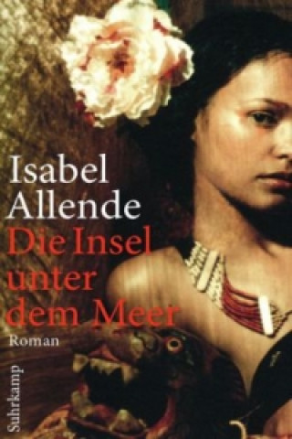 Könyv Die Insel unter dem Meer Isabel Allende