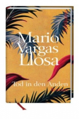 Książka Tod in den Anden Mario Vargas Llosa