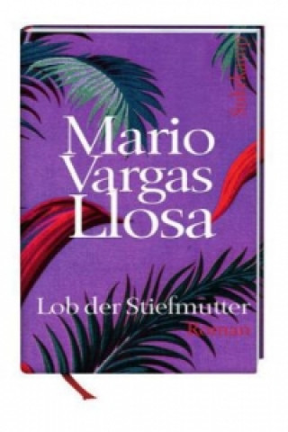 Kniha Lob der Stiefmutter Mario Vargas Llosa
