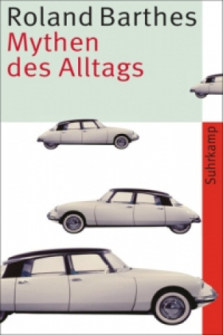 Kniha Mythen des Alltags Roland Barthes