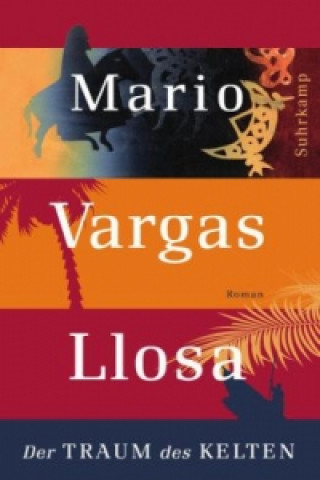 Buch Der Traum des Kelten Mario Vargas Llosa