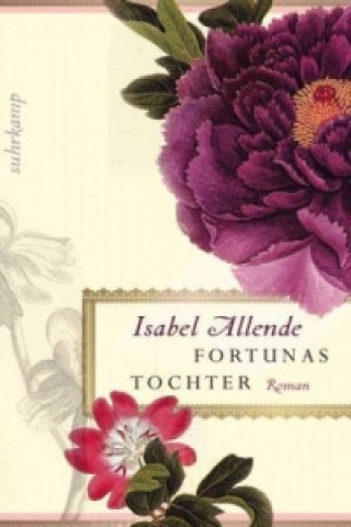 Kniha Fortunas Tochter Isabel Allende
