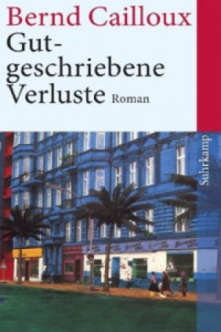 Книга Gutgeschriebene Verluste Bernd Cailloux