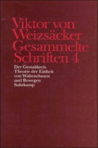 Kniha Der Gestaltkreis Viktor von Weizsäcker