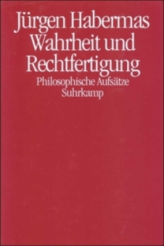 Knjiga Wahrheit und Rechtfertigung Jürgen Habermas