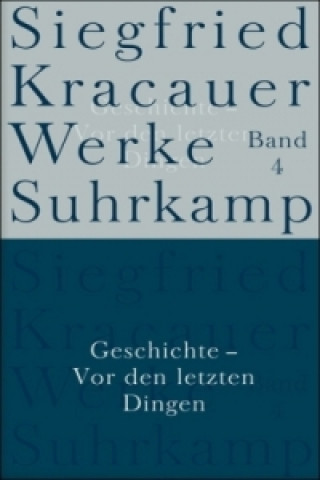 Livre Geschichte - Vor den letzten Dingen Siegfried Kracauer