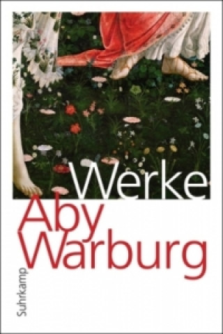 Carte Werke in einem Band Aby M. Warburg