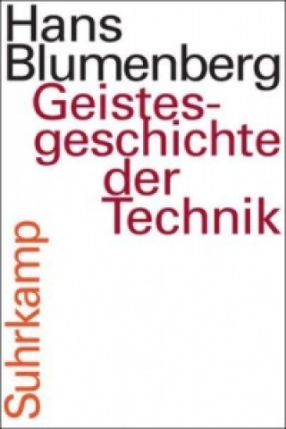 Carte Geistesgeschichte der Technik, m. Audio-CD Hans Blumenberg