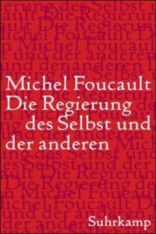 Knjiga Die Regierung des Selbst und der anderen Michel Foucault