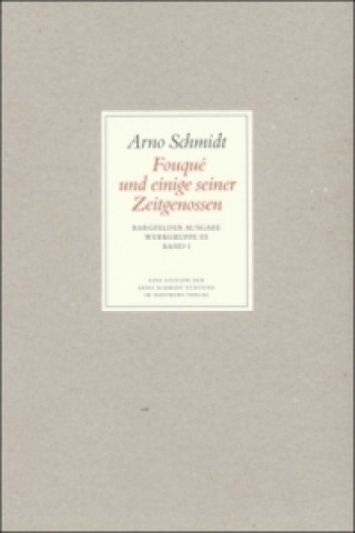 Libro Fouque und einige seiner Zeitgenossen Arno Schmidt