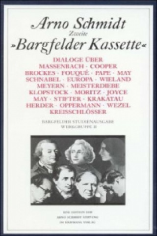 Kniha Bargfelder Ausgabe. Werkgruppe II. Dialoge, 6 Teile Arno Schmidt