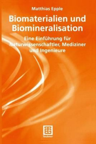 Carte Biomaterialien Und Biomineralisation Matthias Epple