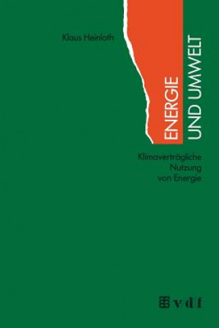 Książka Energie und Umwelt Klaus Heinloth