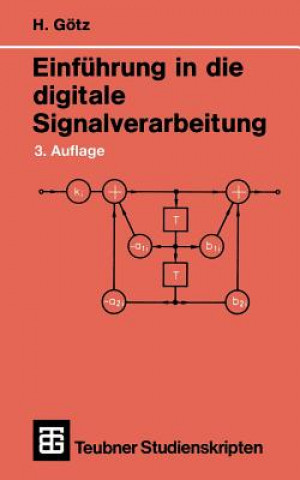Carte Einführung in die digitale Signalverarbeitung Hermann Goetz