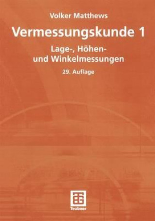 Книга Vermessungskunde 1 Volker Matthews