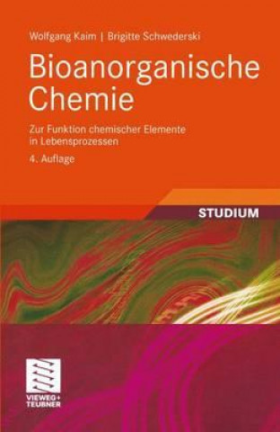 Kniha Bioanorganische Chemie Wolfgang Kaim