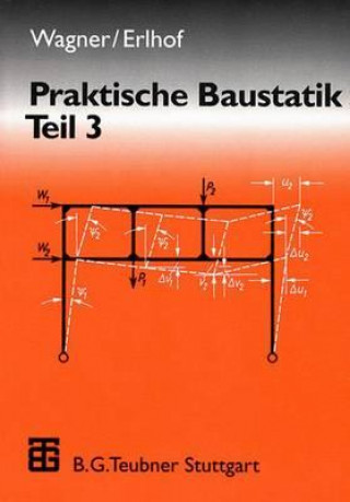 Книга Praktische Baustatik. Tl.3 Walter Wagner