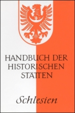 Książka Handbuch der historischen Stätten Schlesien Hugo Weczerka