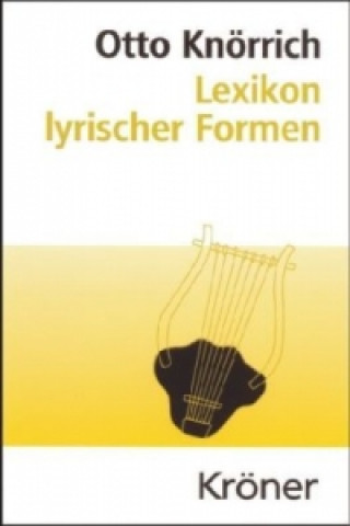 Libro Lexikon lyrischer Formen Otto Knörrich