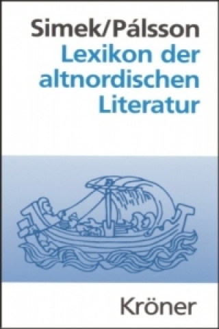 Carte Lexikon der altnordischen Literatur Rudolf Simek