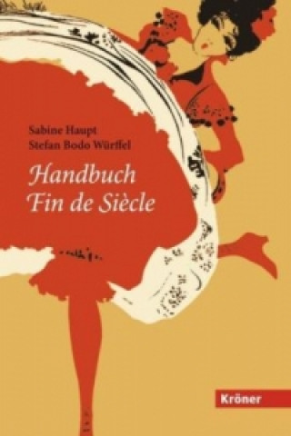 Könyv Handbuch Fin de Siecle Sabine Haupt
