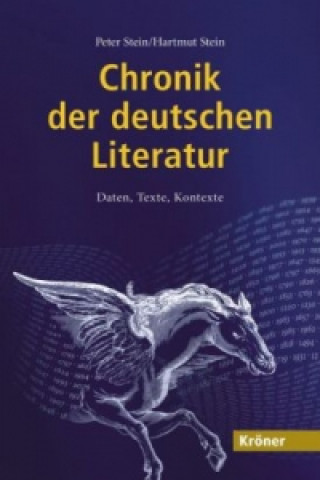Kniha Chronik der deutschen Literatur Peter Stein
