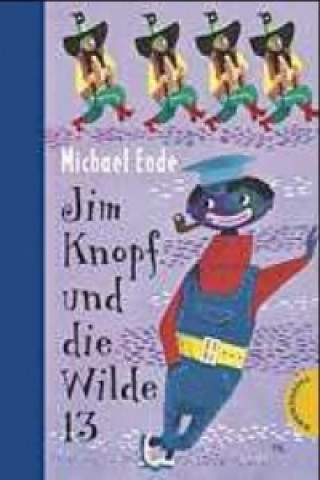 Kniha Jim Knopf und die Wilde 13 Michael Ende