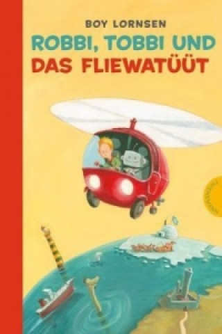 Buch Robbi, Tobbi und das Fliewatüüt Boy Lornsen