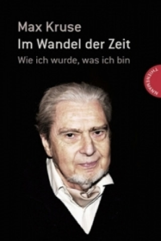 Kniha Im Wandel der Zeit Max Kruse