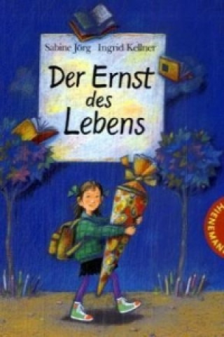 Kniha Der Ernst des Lebens, kleine Ausgabe Sabine Jörg