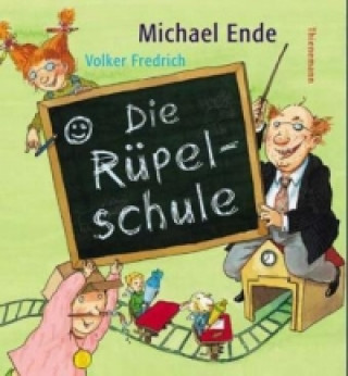 Kniha Die Rüpelschule Michael Ende