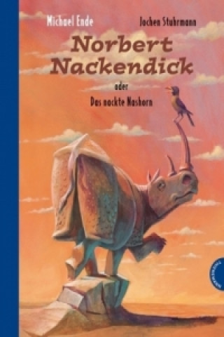 Kniha Norbert Nackendick Michael Ende